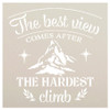 Best View Comes After Hardest Climb Stencil with Mountain by StudioR12 | DIY Motivational Adventure Quote Home Decor | Select Size