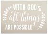 with God All Things are Possible Stencil with Hearts by StudioR12 | DIY Faith Quote Home Decor | Paint Wood Signs | Select Size