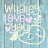 Whaley Love You Stencil with Whale & Hearts by StudioR12 | DIY Valentine's Day Home Decor | Craft & Paint Fun Wood Signs | Select Size