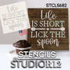 Life is Short Lick The Spoon Stencil by StudioR12 | DIY Fun Farmhouse Home & Kitchen Decor | Craft & Paint Wood Signs | Select Size