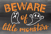 Beware of Little Monsters Stencil by StudioR12 | DIY Fall Ghost Halloween Home Decor | Craft & Paint Wood Sign | Reusable Mylar Template | Select Size