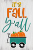 It's Fall Y'all Stencil by StudioR12 | DIY Autumn Pumpkin Wagon Home Decor | Craft & Paint Wood Porch Sign | Reusable Mylar Template | Select Size