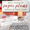 Visions of Sugar Plums Stencil by StudioR12 | Craft DIY Christmas Holiday Home Decor | Paint Wood Sign Reusable Mylar Template | Select Size