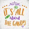 It's All About The Candy Stencil by StudioR12 | DIY Trick-or-Treat Home Decor | Craft & Paint Fall Wood Sign | Reusable Mylar Template | Select Size