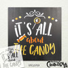 It's All About The Candy Stencil by StudioR12 | DIY Trick-or-Treat Home Decor | Craft & Paint Fall Wood Sign | Reusable Mylar Template | Select Size