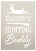 Personalized Hunting Buddy Stencil with Deer by StudioR12 | DIY Country Cabin Home Decor | Craft & Paint Wood Signs | Select Size