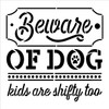 Beware of Dog - Kids Shifty Too Stencil by StudioR12 | Craft DIY Pet Pawprint Home Decor | Paint Wood Sign | Reusable Mylar Template | Select Size