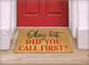 But Did You Call First Doormat Stencil by StudioR12 | Craft DIY Doormat | Paint Fun Outdoor Home Decor | Select Size