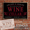 Uncork and Unwind Wine Cellar Stencil by StudioR12 | in Wine There is Truth Latin Phrase | Craft DIY Kitchen Decor | Paint Wood Bar Sign | Select Size