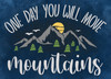 One Day You Will Move Mountains Stencil by StudioR12 | Inspirational Sayings | Craft DIY Kid's Room, Nursery Decor | Paint Wood Sign | Select Size