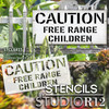 Caution Free Range Children Stencil by StudioR12 | Daycare Preschool Play Area | Craft DIY Kids Room Decor | Paint Wood Signs Canvas | Select Size