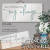 You Will Forever Be My Always Stencil for Painting by StudioR12 | Craft DIY Wedding & Master Bedroom Decor | Paint Jumbo Wood Signs | Select Size