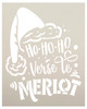 Ho Ho Ho Verse Le Merlot with Santa Hat Stencil by StudioR12 - Select Size - USA Made - Craft DIY Christmas Wine Lover Home Decor | Paint Wood Sign (15 x 12 inches)