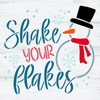 Shake Your Flakes w/ Snowman & Snowflakes Stencil by StudioR12 - Select Size - USA Made - Craft DIY Christmas Art Home Decor | Paint Winter Wood Sign