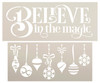 Believe in The Magic Stencil Set with Ornaments by StudioR12 - USA Made - DIY Christmas Decor | Craft Holiday Door Hangers | CMBN651