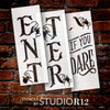 Enter If You Dare Tall Porch Sign Stencil by StudioR12 - Select Size - USA Made - DIY Spider Vertical Leaner Signs for Halloween - Paint Outdoor Fall Decor - STCL7090