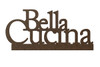 Standing Surface Word - Bella Cucina