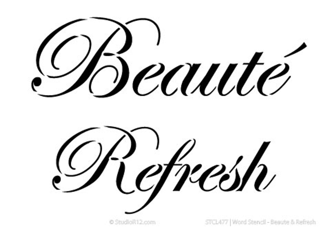 Word Stencil - Beaute & Refresh