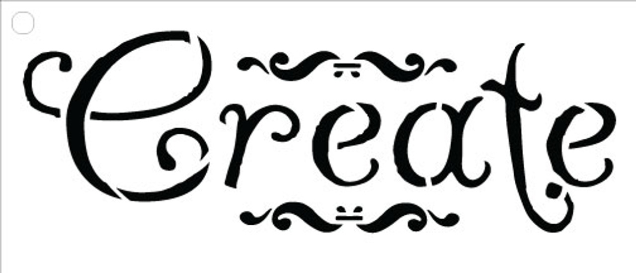 Create - Word Stencil - Whimsical Embellished - 27" x 11"