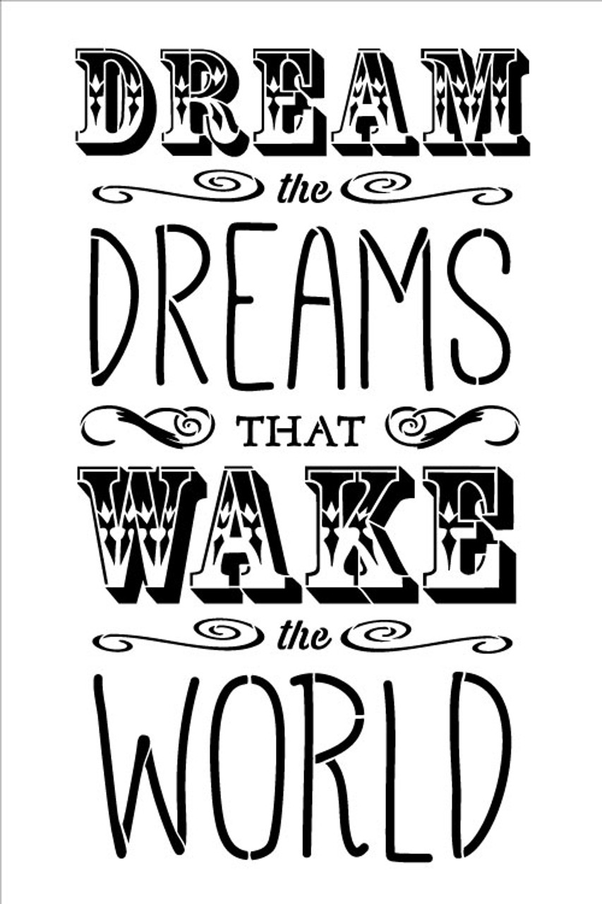 Dreams That Wake the World - Word Stencil - 16" x 24"