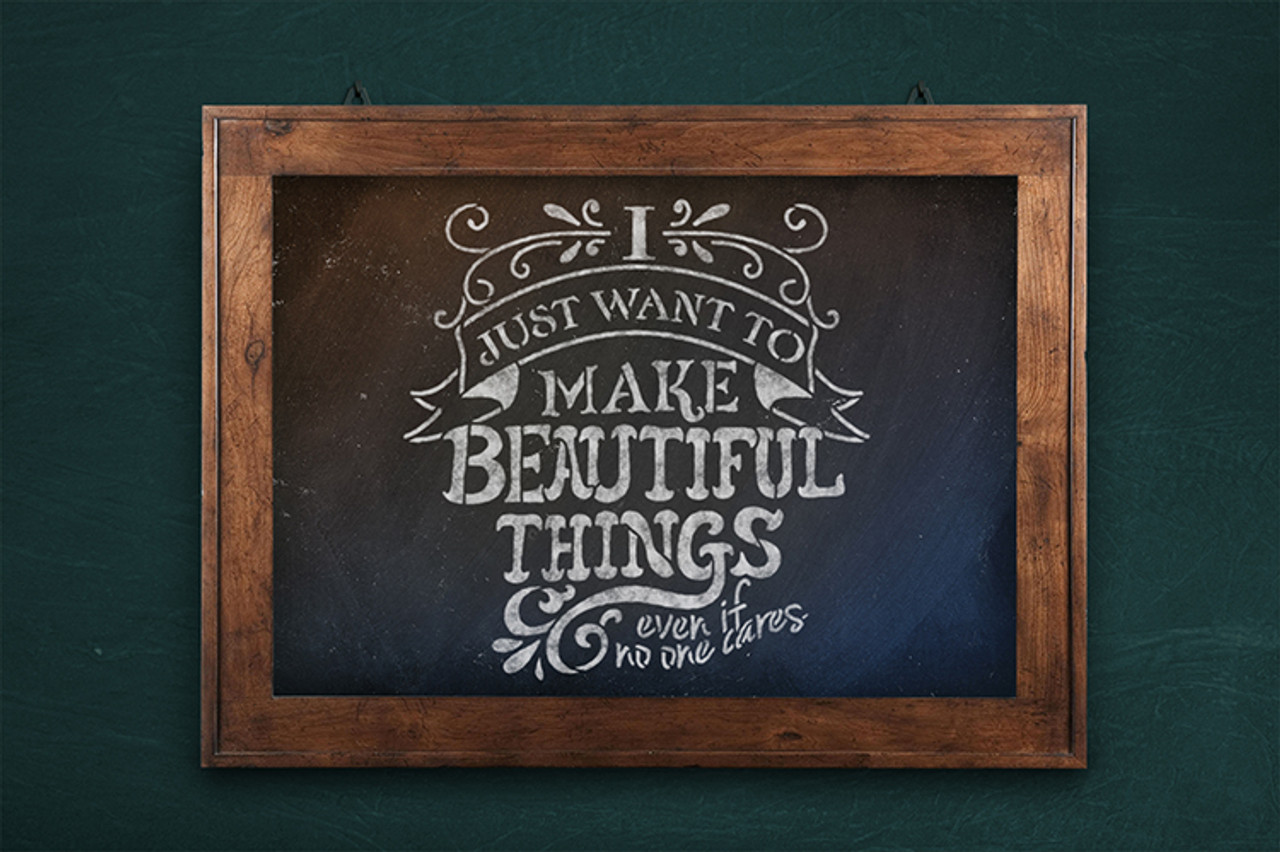 I Just Want to Make Beautiful Things - Word Art Stencil - 12" x 12"