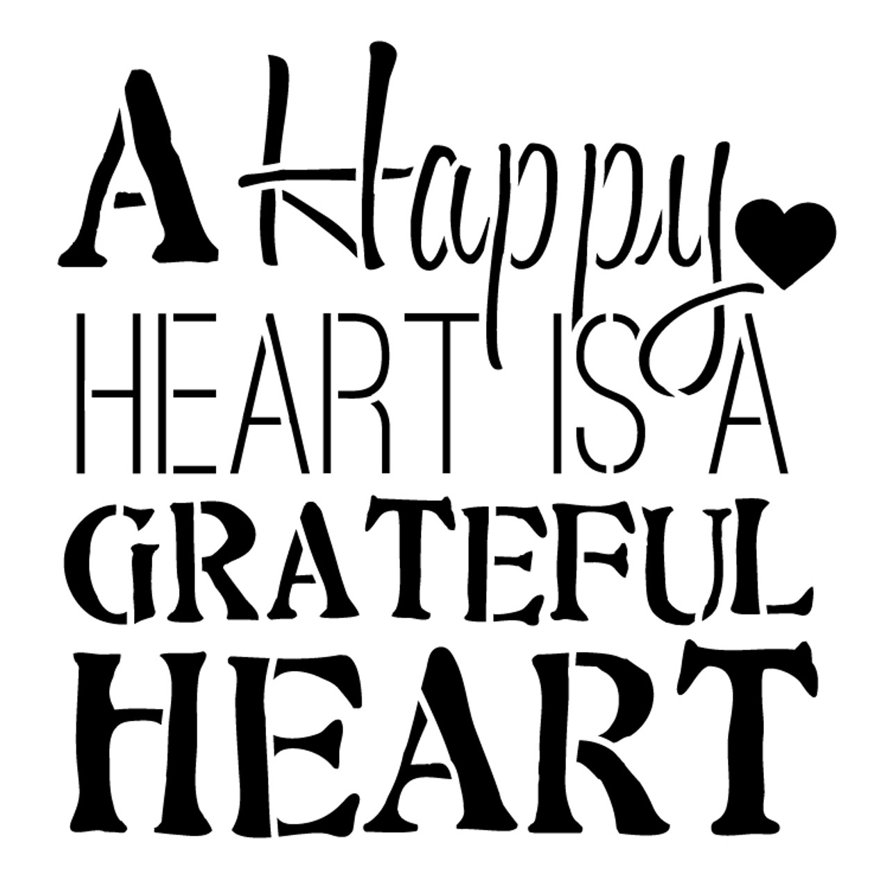 A Happy Heart Word Art Stencil - STCL699 - SELECT SIZE