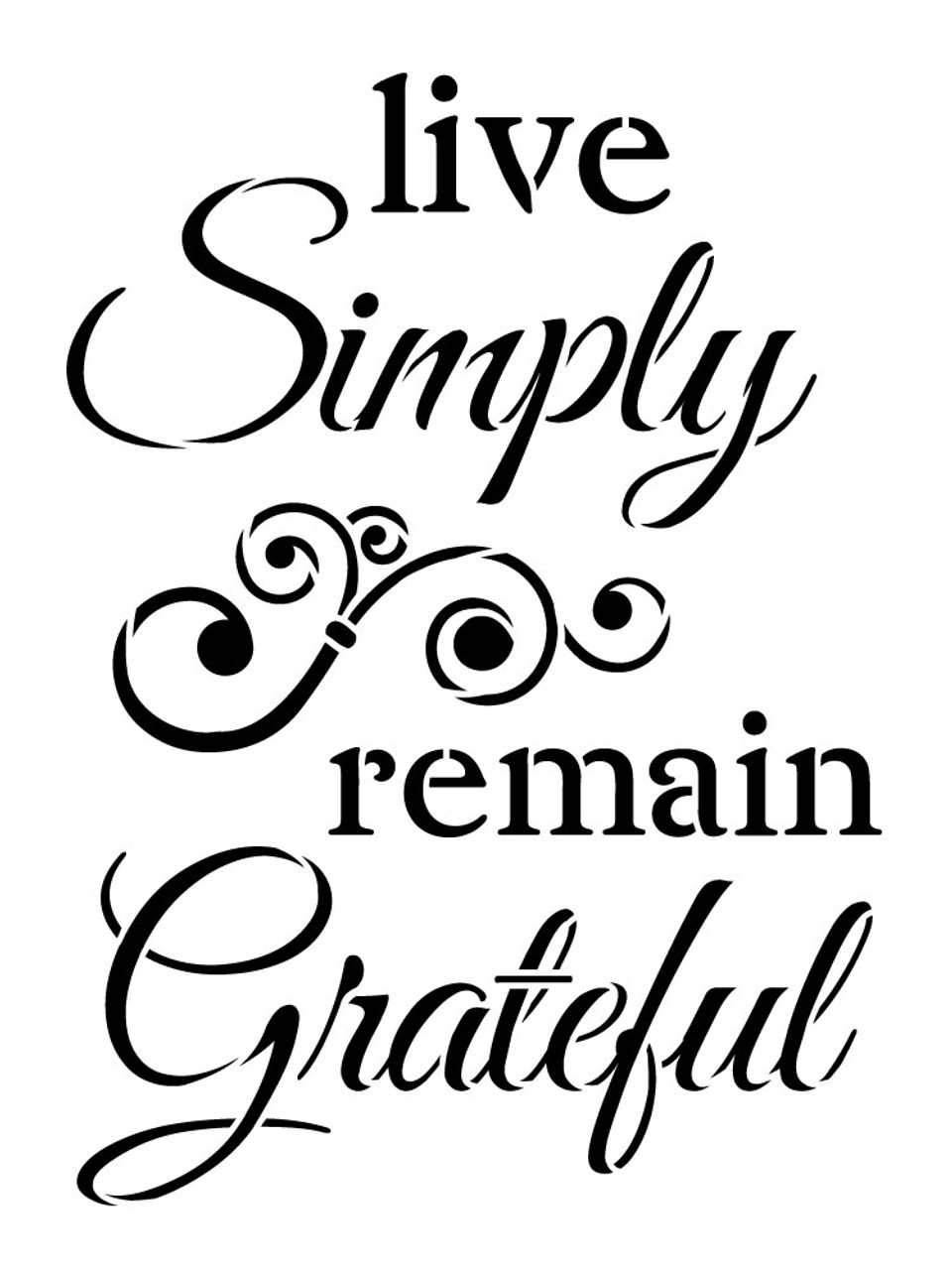 Live Simply, Remain Grateful - Word Stencil - 6" x 8" - STCL1225_1 by StudioR12