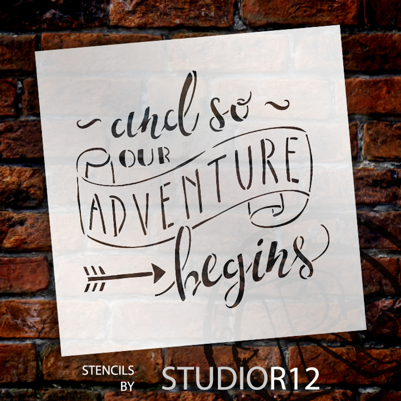 And So Our Adventure Begins - Word Stencil - 17" x 17" - STCL1588_4 by StudioR12