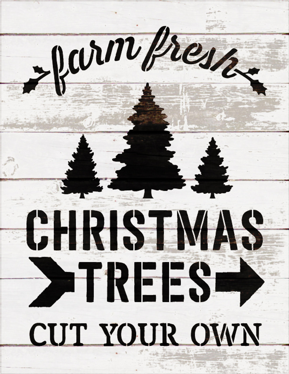 Farm Fresh Christmas Trees - Word Art Stencil - 11" x 14" - STCL1539_2 - by StudioR12