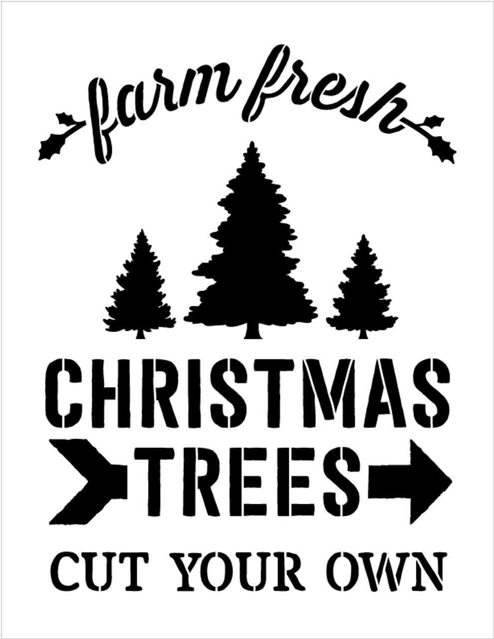 Farm Fresh Christmas Trees - Word Art Stencil - 16" x 20" - STCL1539_4 - by StudioR12