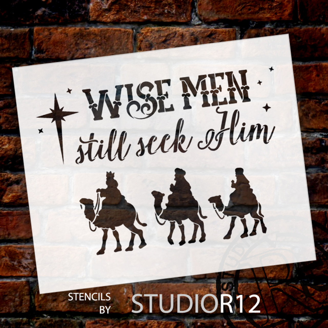 Wise Men Still Seek Him - Rectangle with Camels - Word Art Stencil - 11" x 9" - STCL1542_1 - by StudioR12