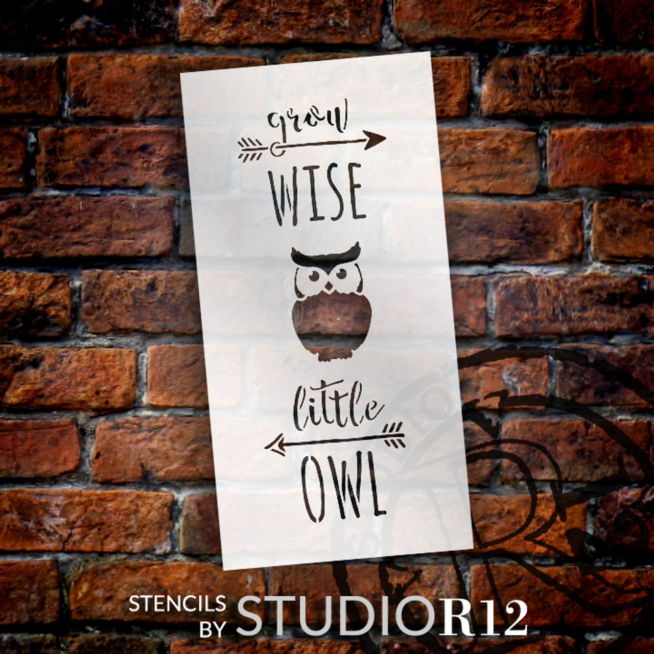 Grow Wise Little Owl - Tall Woodland - Word Art Stencil - 11" x 22" - STCL1759_4 - by StudioR12