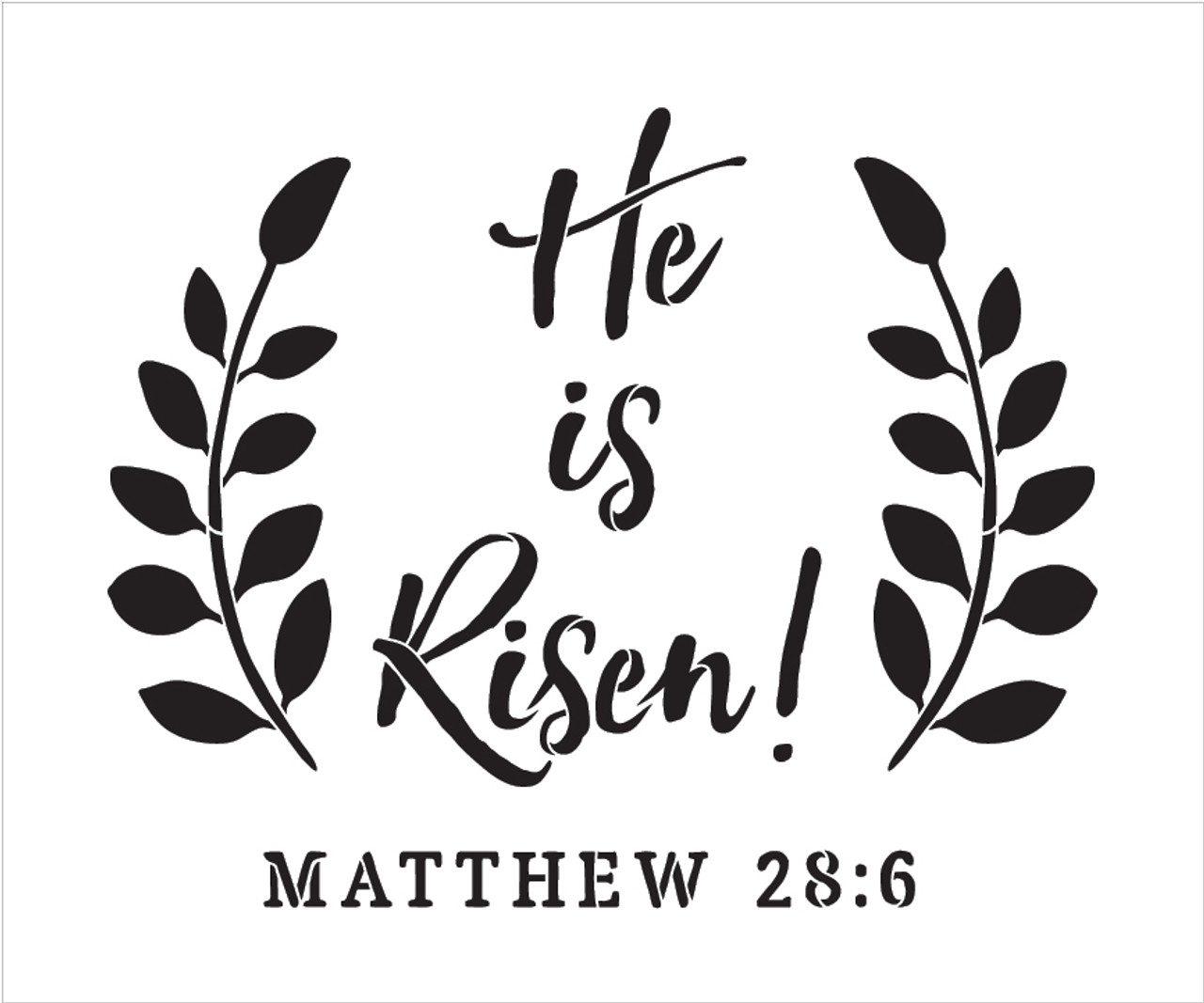 He Is Risen - Wreath - Word Art Stencil - 12" x 10" - STCL1875_1 by StudioR12