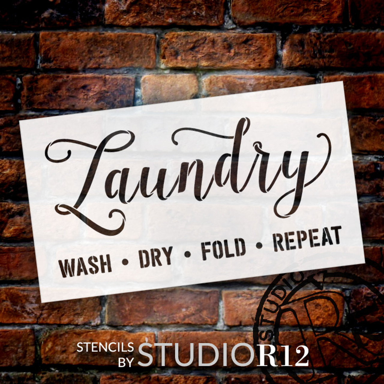 Laundry - Wash Fold Dry Repeat - Word Stencil - 28" x 15" - STCL1980_4 - by StudioR12