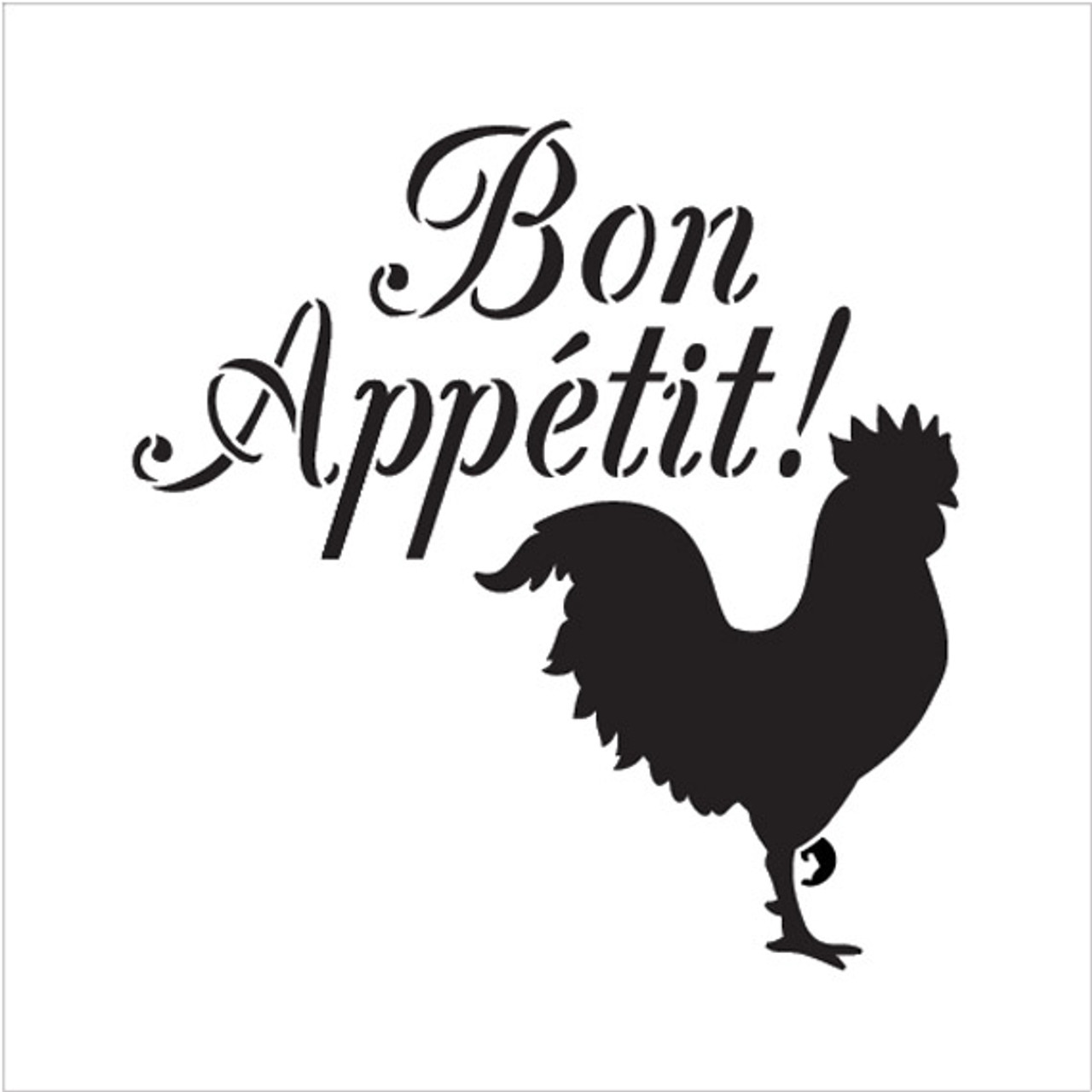 Bon Appetit - Rooster - Word Art Stencil - 10" x 10" - STCL1990_2 - by StudioR12