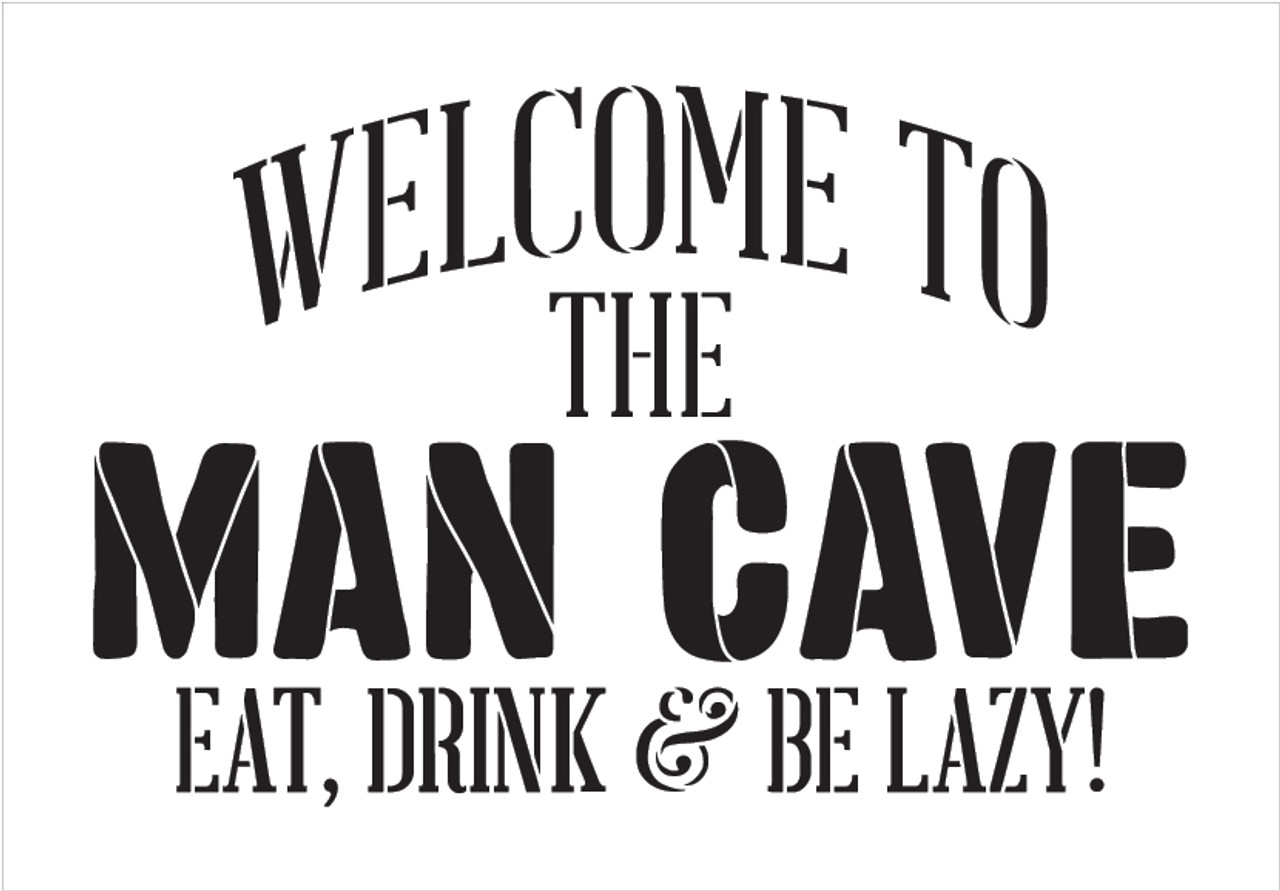 Welcome - Man Cave - Word Stencil - 12" x 8" - STCL1890_1 - by StudioR12
