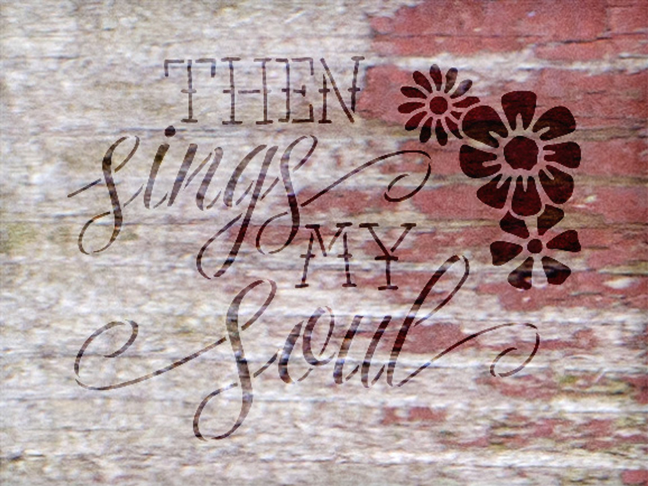 Then Sings - Flowers - Word Art Stencil - 20" x 18" - STCL1889_5 - by StudioR12