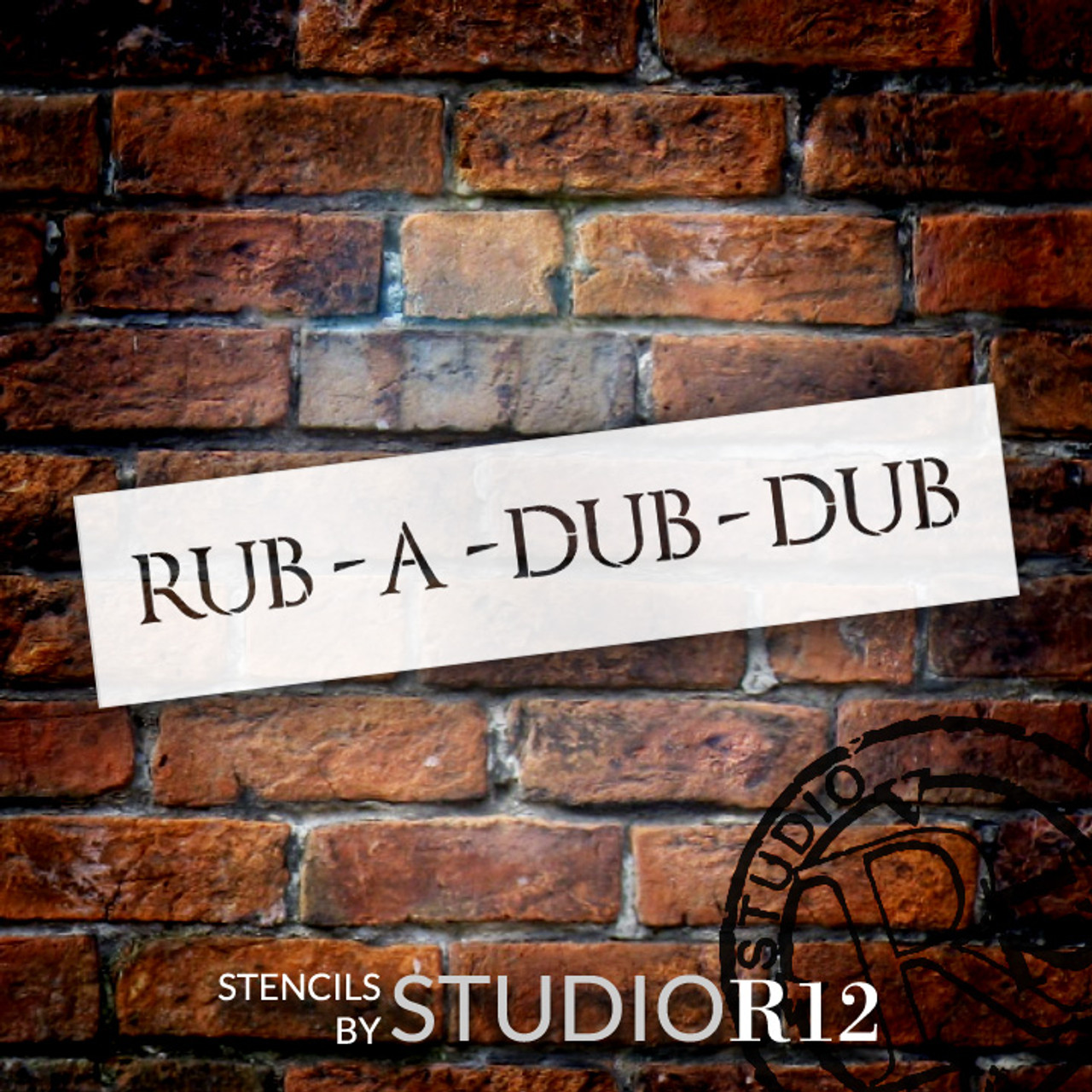Rub-A-Dub-Dub - Word Stencil - 24" x 5" - STCL2067_4 - by StudioR12