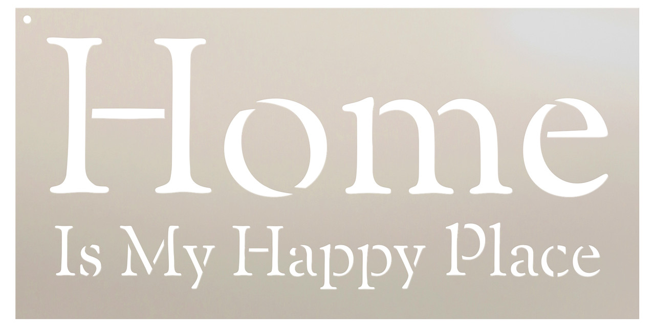 Home Is My Happy Place - Serif - Word Stencil - 20" x 10" - STCL2090_4 - by StudioR12