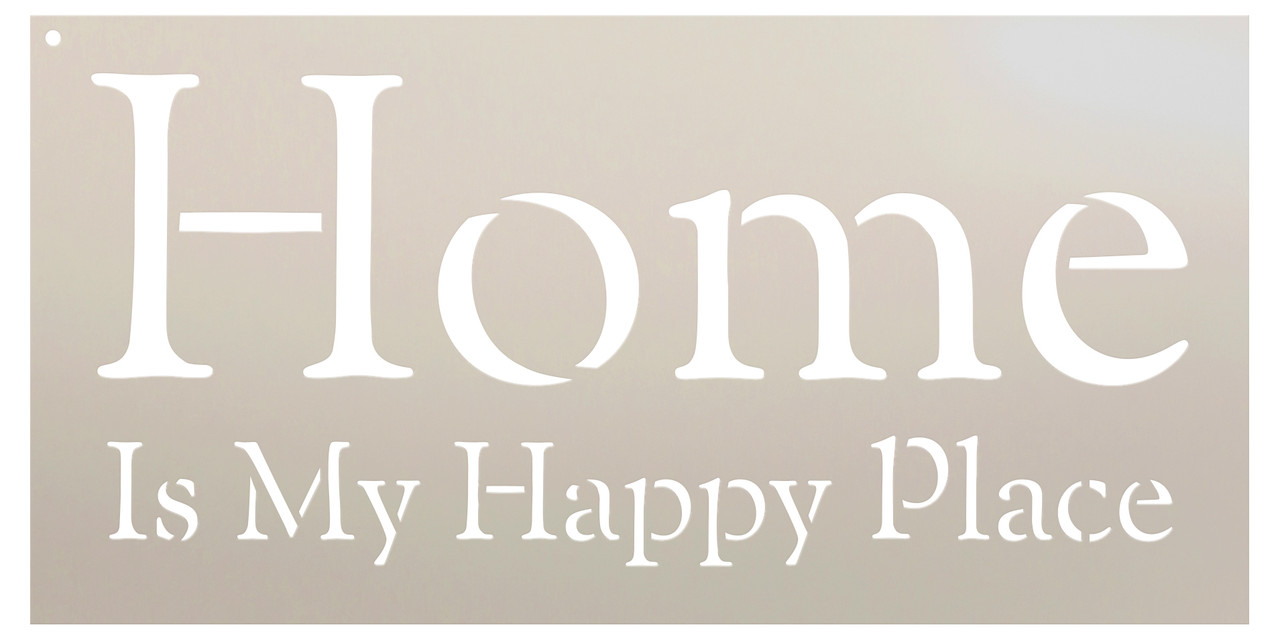 Home Is My Happy Place - Serif - Word Stencil - 24" x 11" - STCL2090_5 - by StudioR12