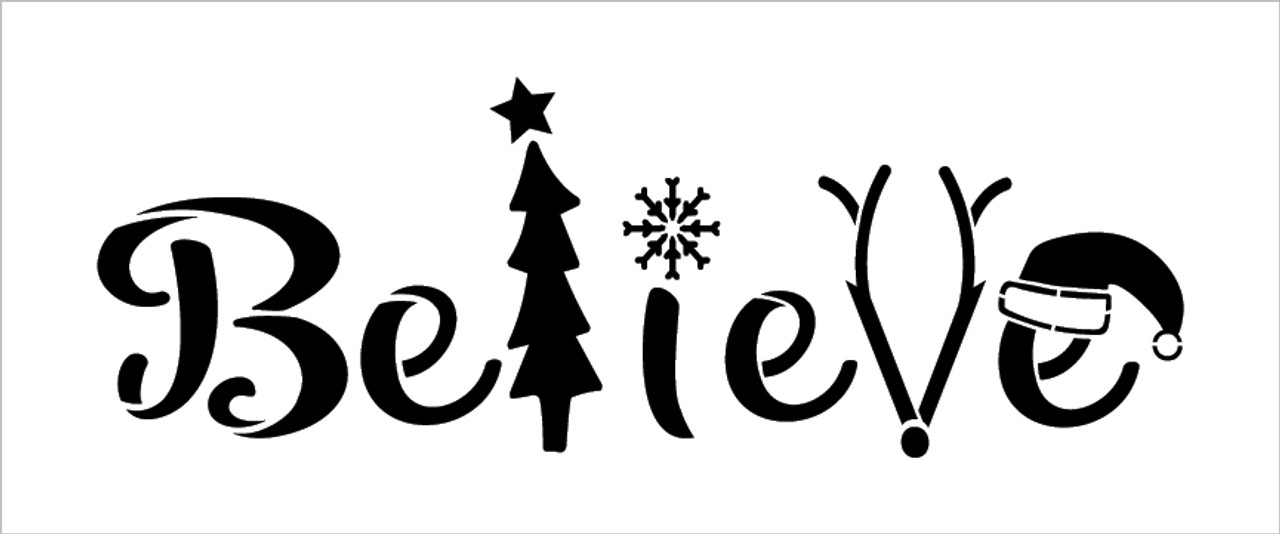 Believe - Tree, Snowflake, Reindeer, Hat- Word Art Stencil - 30" x 12" - STCL2098_5 - by StudioR12