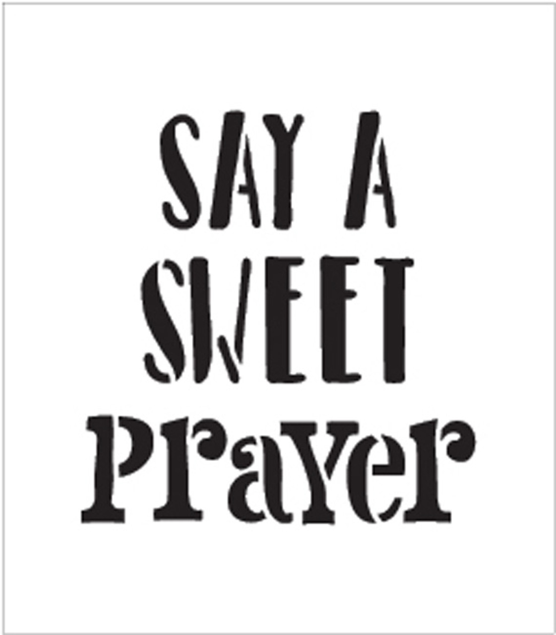 Sweet Prayer - Word Stencil - 15" x 15" - STCL1849_5 - by StudioR12