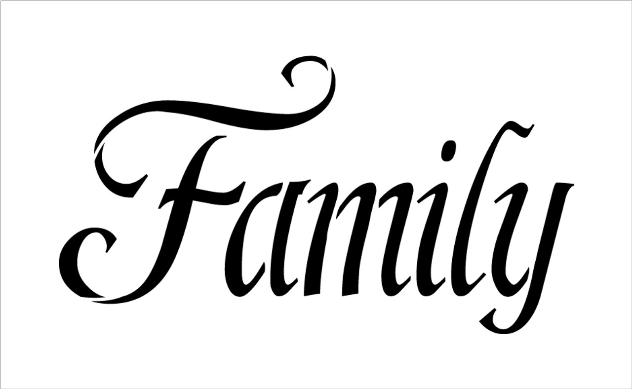 Family - Fancy - Word Stencil - 24" x 15" - STCL2156_4 - by StudioR12