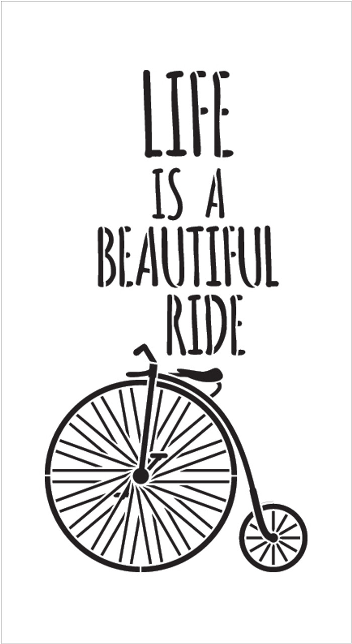 Life Is Beautiful - Old Timey - Word Art Stencil -  10" x 17" - STCL1837_3 - by StudioR12