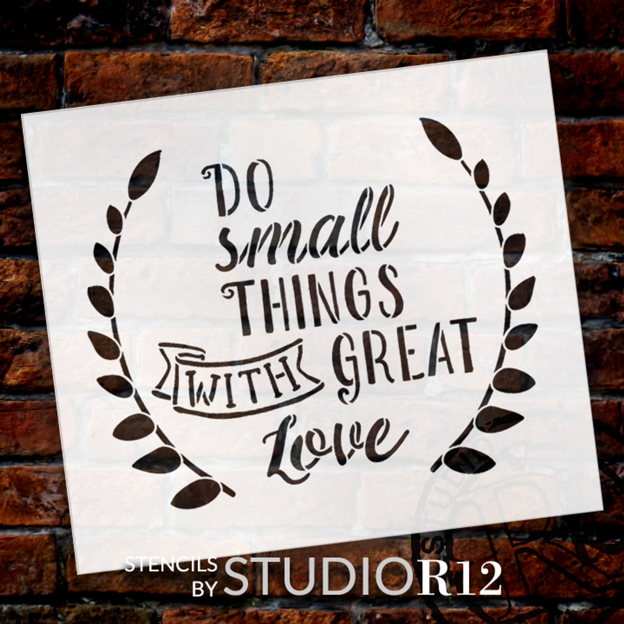 Do Small Things - Word Art Stencil - 14" x 12" - STCL1824_3 - by StudioR12