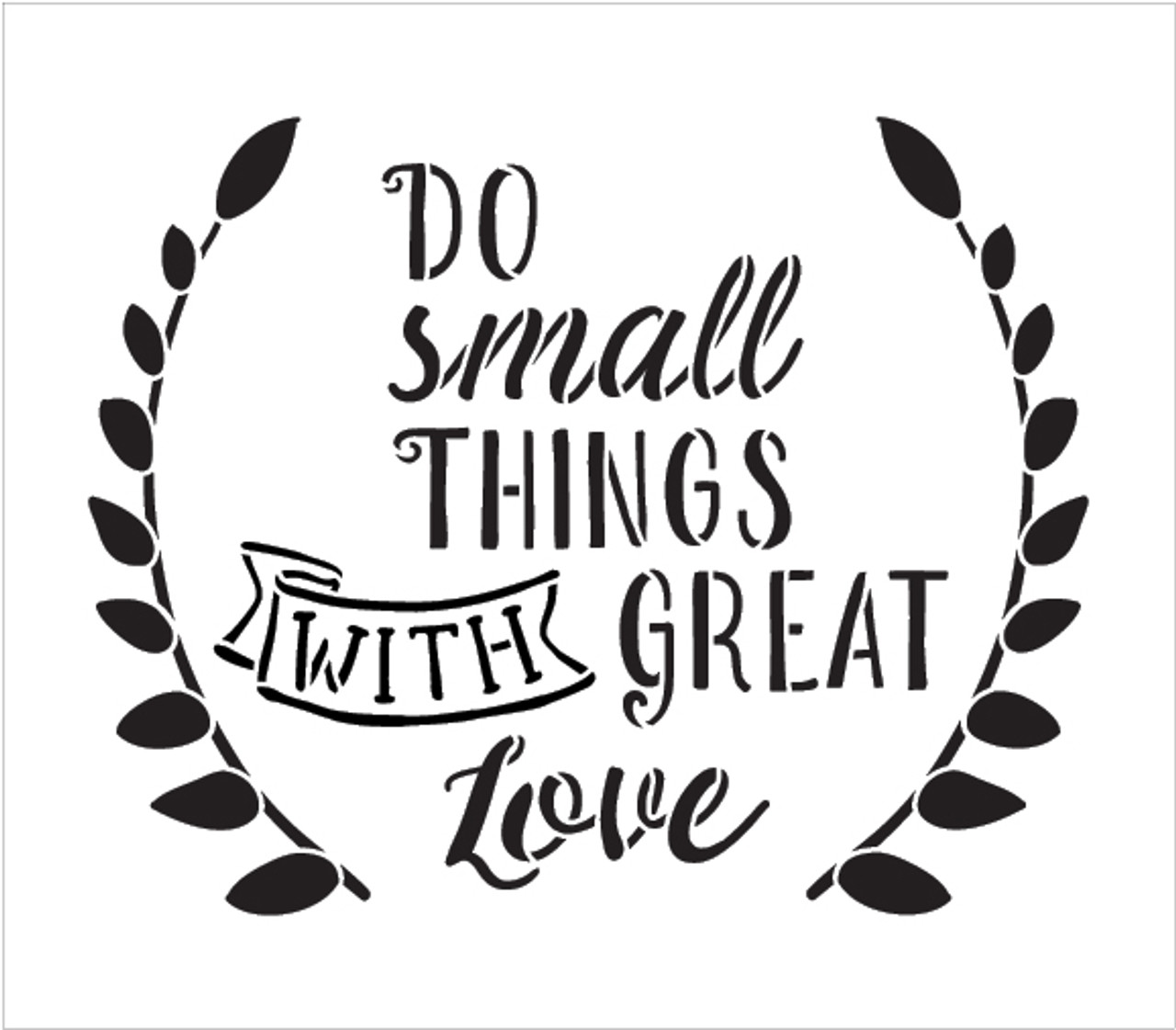 Do Small Things - Word Art Stencil - 20" x 16" - STCL1824_5 - by StudioR12