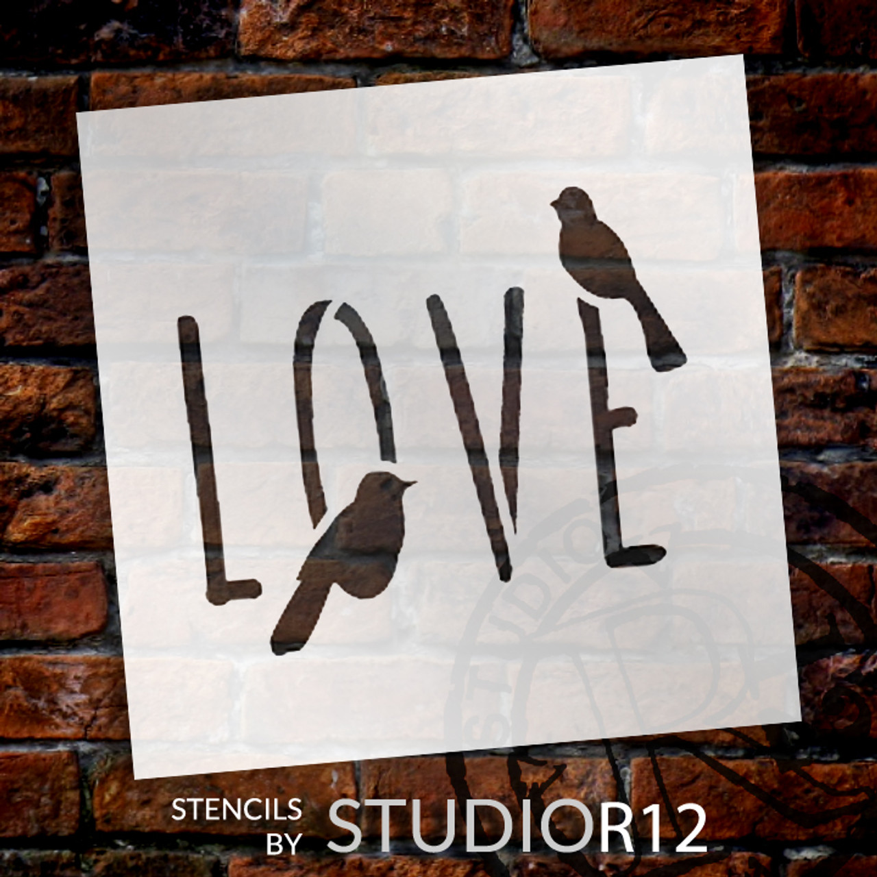Bird Love - Word Art Stencil - 18" x 18" - STCL1820_6 - by StudioR12