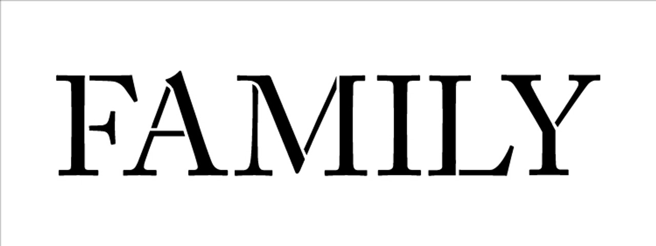 Family - Word Stencil - 11" x 4" - STCL1003_2 - by StudioR12