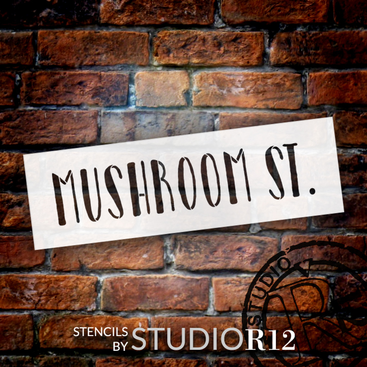 Mushroom St. - Word Stencil - 24" x 7" - STCL2176_4 - by StudioR12