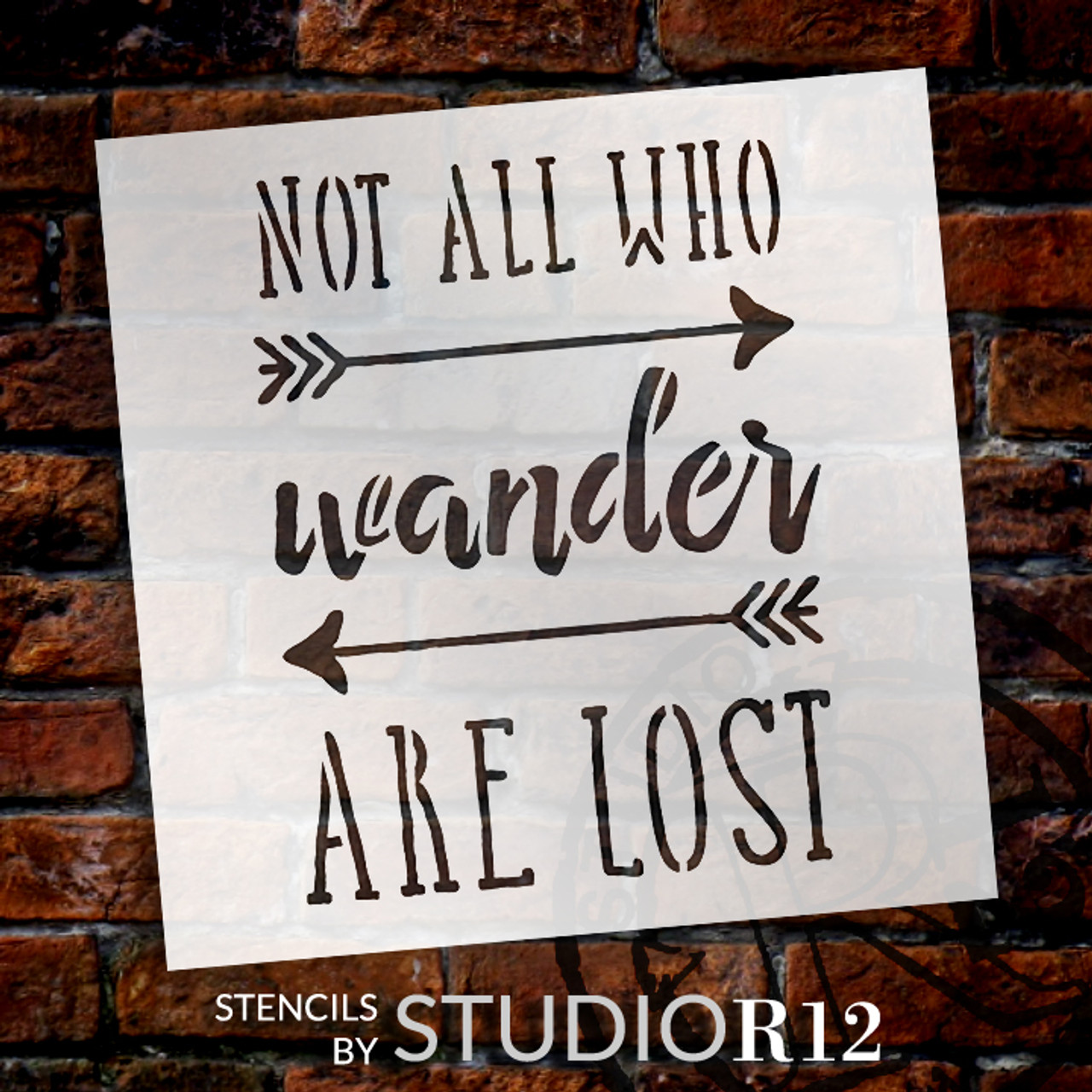 Not All Who Wander Word Stencil - 9" x 9" - STCL1511_3 - by StudioR12